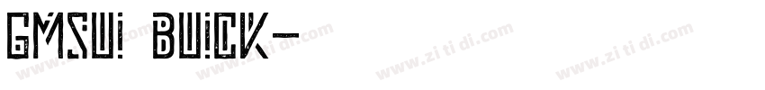 GMSUI buick字体转换